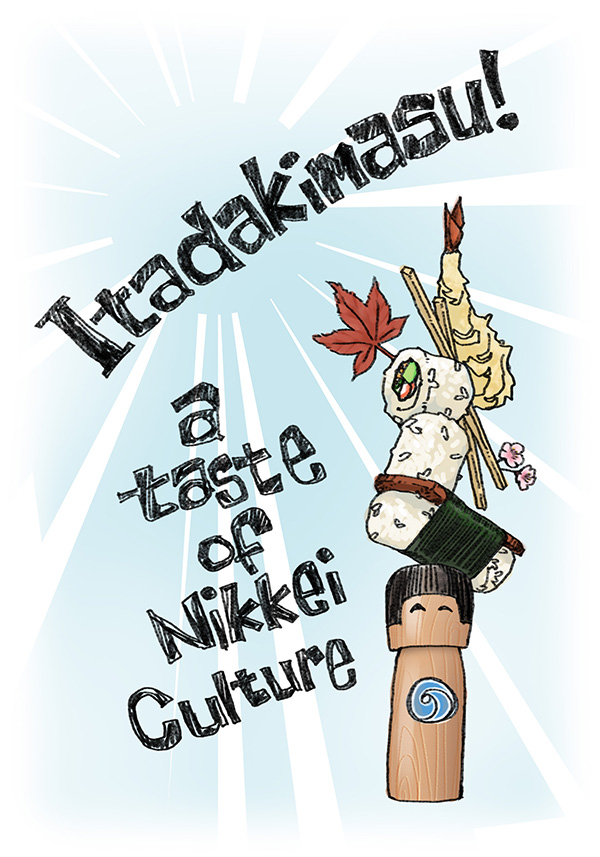 ITADAKIMASU! A Taste of Nikkei Culture