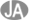 ja
